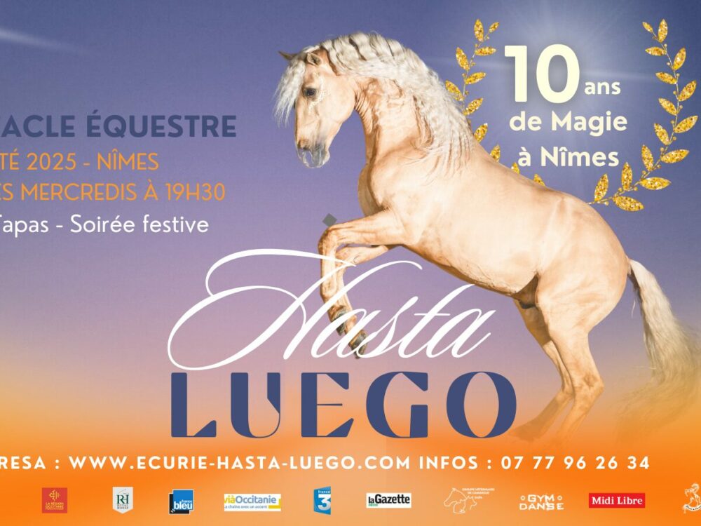 Spectacle été 2025 - Domaine Hasta Luego Nimes
